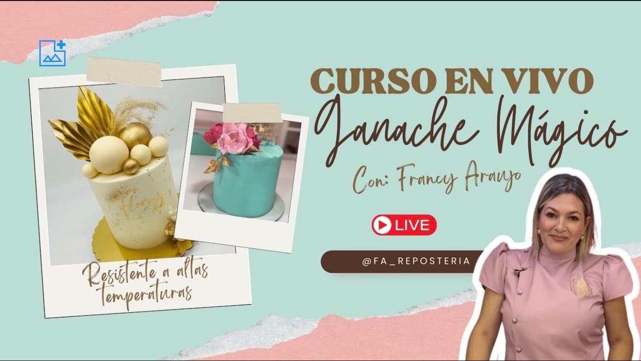 Curso de Ganache Mágico y Butternache